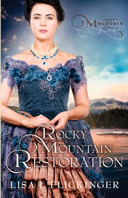 Rocky Mountain Restoration By Lisa J. Flickinger Cover Image