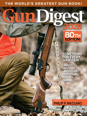 Gun Digest 2026 By Philip P. Massaro (Editor) Cover Image