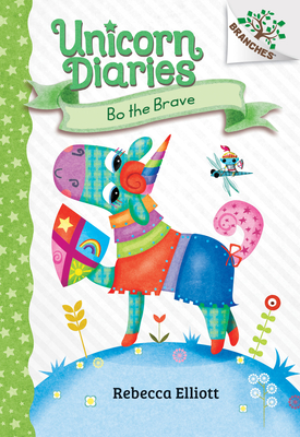 Bo the Brave: A Branches Book (Unicorn Diaries #3) By Rebecca Elliott, Rebecca Elliott (Illustrator) Cover Image