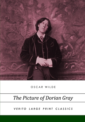 The Picture of Dorian Gray: large print edition