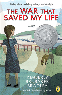 The War That Saved My Life By Kimberly Brubaker Bradley Cover Image
