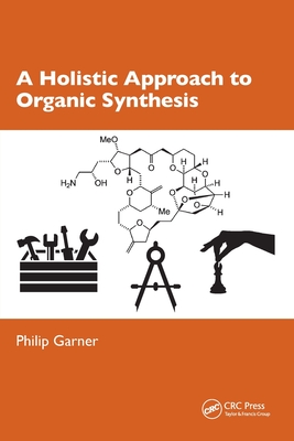 A Holistic Approach to Organic Synthesis Cover Image