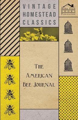 The American Bee Journal By Anon Cover Image