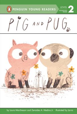Pig and Pug (Penguin Young Readers, Level 2)