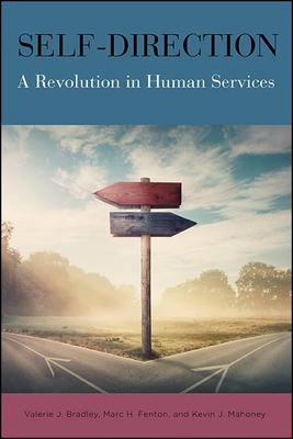 Self-Direction: A Revolution in Human Services Cover Image
