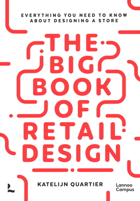 The Big Book of Retail Design: Everything You Need to Know about Designing a Store Cover Image