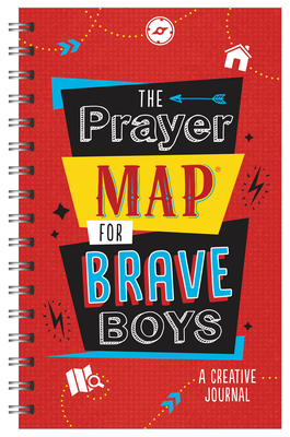 The Prayer Map  for Brave Boys: A Creative Journal Cover Image