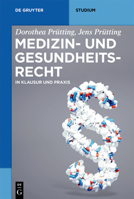 Medizin- und Gesundheitsrecht (de Gruyter Studium) Cover Image
