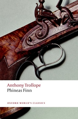 Phineas Finn (Oxford World's Classics)