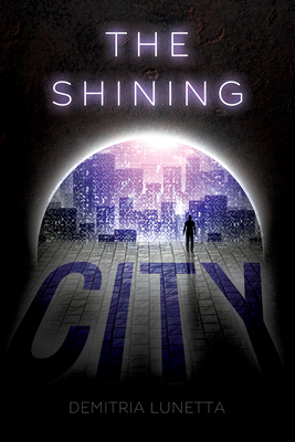 The Shining City (Malcolm Walker, Book 2) Cover Image
