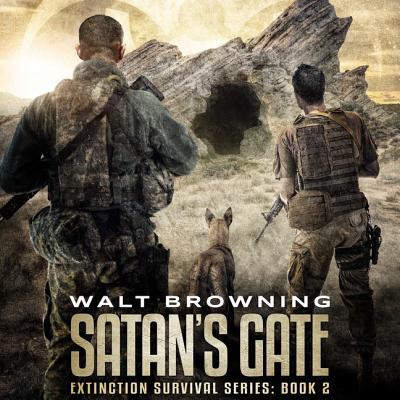 Satan's Gate Lib/E (The Extinction Survival Series Lib/E)
