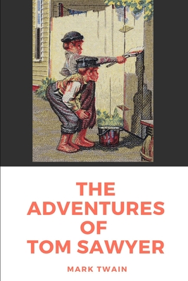 The Adventures of Tom Sawyer