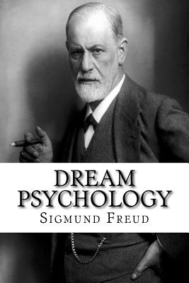 dream psychology psychoanalysis for beginners