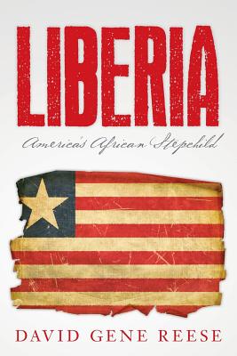 Liberia: America's African Stepchild Cover Image