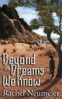 Cover for Beyond the Dreams We Know: A Collection
