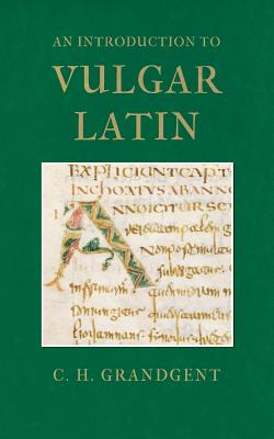 An Introduction to Vulgar Latin Cover Image