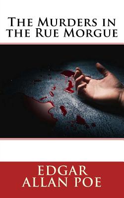 The Murders in the Rue Morgue
