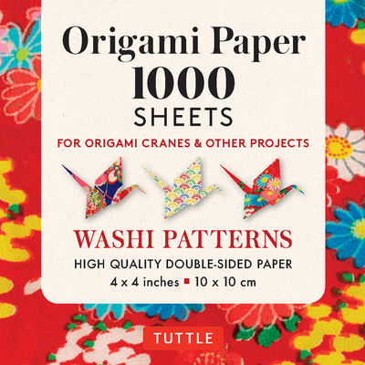 Origami Paper Washi Patterns 1,000 Sheets 4 (10 CM): Tuttle Origami Paper: Double-Sided Origami Sheets Printed with 12 Different Designs (Instructions By Tuttle Publishing (Editor) Cover Image