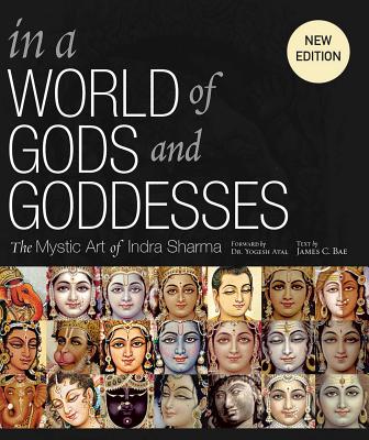 In a World of Gods and Goddesses: The Mystic Art of Indra Sharma Cover Image