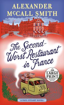 The Second-Worst Restaurant in France: A Paul Stuart Novel (2) (Paul Stuart Series #2) Cover Image