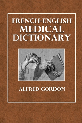 French-English Medical Dictionary Cover Image