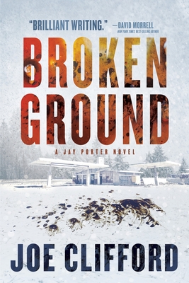 Cover for Broken Ground (The Jay Porter Series )