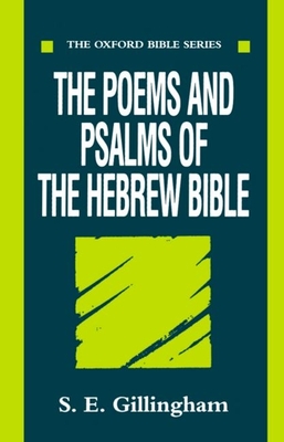 The Poems and Psalms of the Hebrew Bible (Oxford Bible)