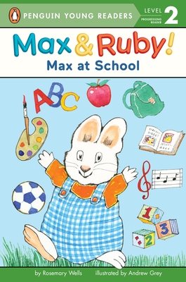 Max at School (Max and Ruby)