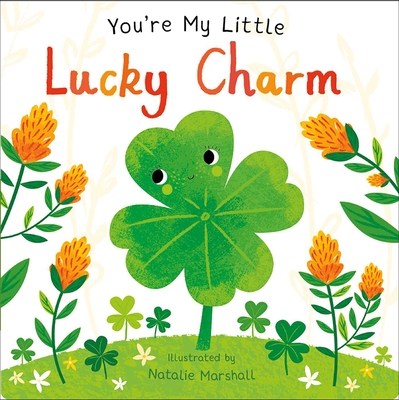 You're My Little Lucky Charm Cover Image