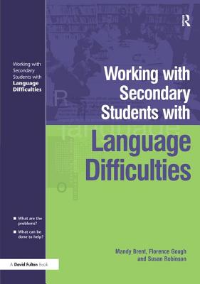 Working with Secondary Students Who Have Language Difficulties Cover Image