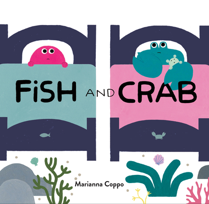 Fish and Crab By Marianna Coppo Cover Image