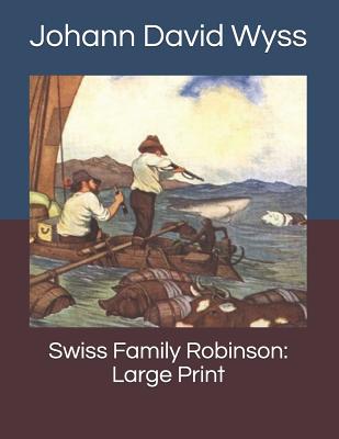 Swiss Family Robinson