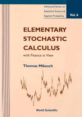 Elementary Stochastic Calculus, with Finance in View (Hardcover