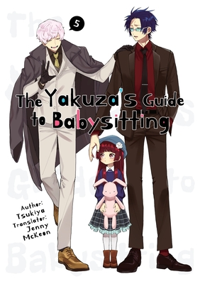 The Yakuza's Guide to Babysitting Vol. 5 Cover Image
