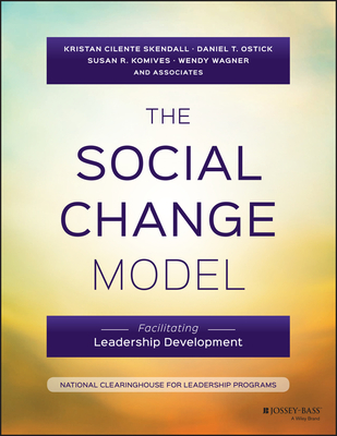 The Social Change Model: Facilitating Leadership Development Cover Image