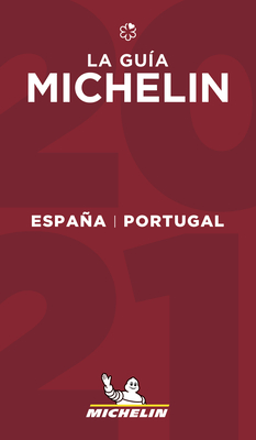 The Michelin Guide Espana Portugal (Spain & Portugal) 2021: Restaurants & Hotels Cover Image