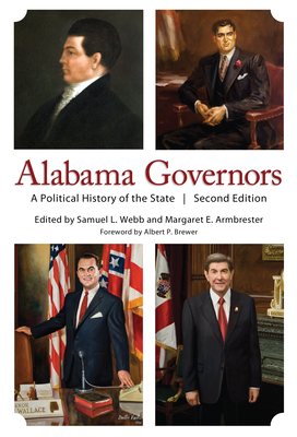 Cover for Alabama Governors: A Political History of the State