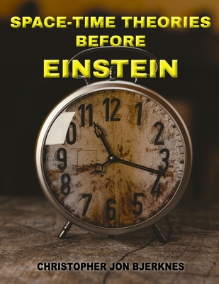 Space-Time Theories Before Einstein Cover Image