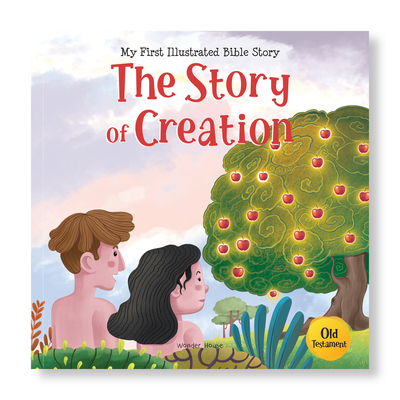 The Story of Creation (My First Bible Stories) By Wonder House Books Cover Image
