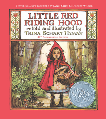 Little Red Riding Hood (40th Anniversary Edition) By Trina Schart Hyman Cover Image