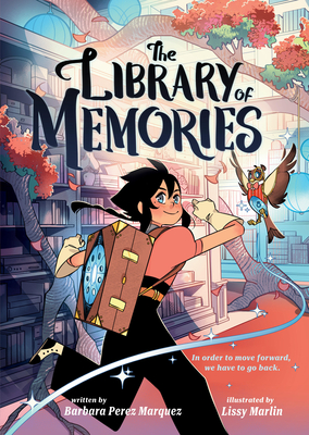 The Library of Memories (A Graphic Novel) | JOSEPH-BETH BOOKSELLERS