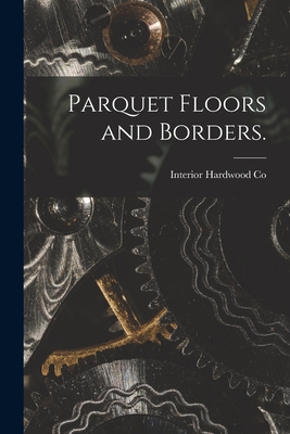 Parquet Floors and Borders. Cover Image