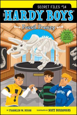 Fossil Frenzy (Hardy Boys: The Secret Files #14)