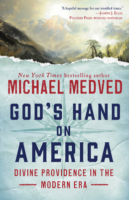God's Hand on America: Divine Providence in the Modern Era Cover Image