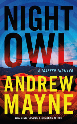 Night Owl: A Trasker Thriller Cover Image
