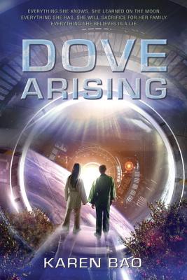 Dove Arising (The Dove Chronicles #1)