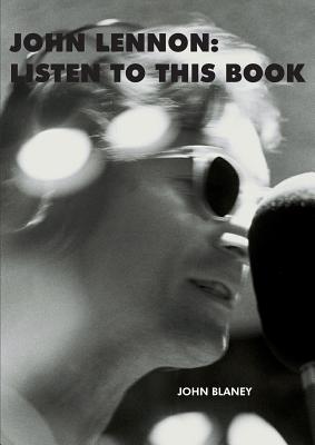 John Lennon: Listen To This Book Cover Image