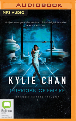Guardian of Empire By Kylie Chan, Jennifer Vuletic (Read by) Cover Image
