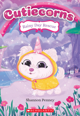 Rainy Day Rescue (Cutiecorns #3) By Shannon Penney Cover Image