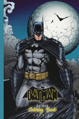 Batman coloring pages for kids - Batman Kids Coloring Pages